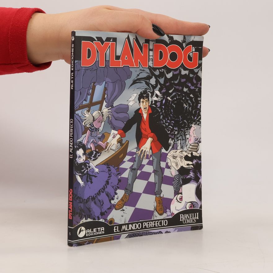 Kolektív autorov Dylan Dog. El Mundo Perfecto