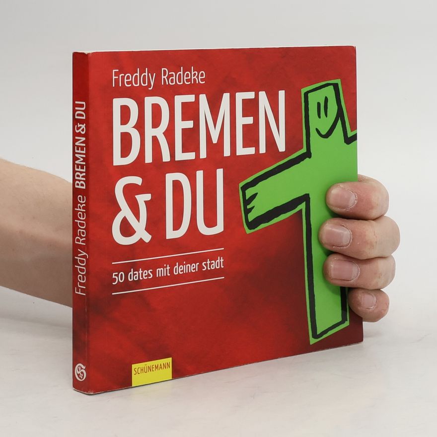 Freddy Radeke Bremen & du