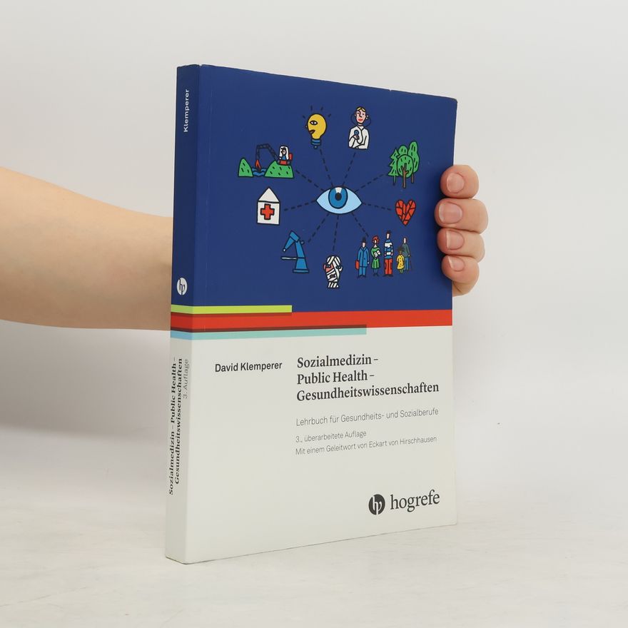 David Klemperer Sozialmedizin - Public Health - Gesundheitswissenschaften