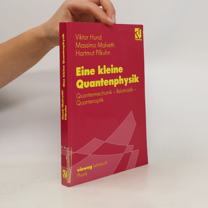 Viktor Hund Eine kleine Quantenphysik