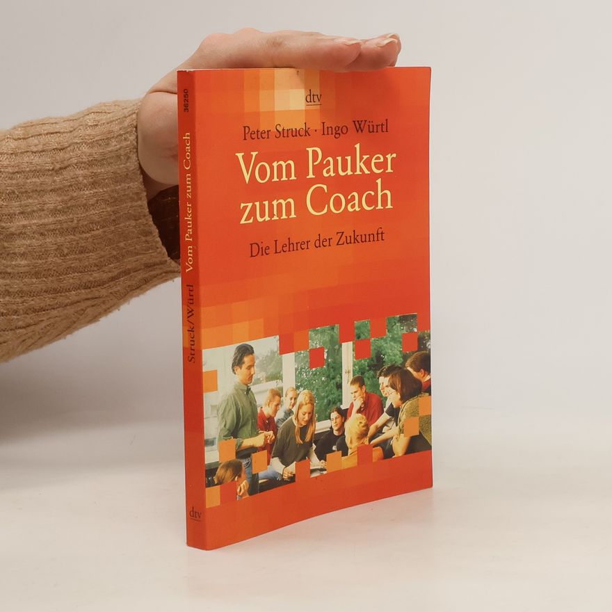 Peter Struck Vom Pauker zum Coach