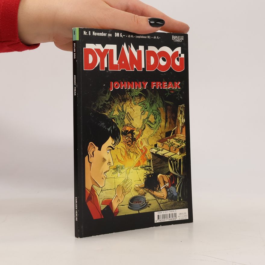 Autorenkollektiv Dylan Dog. Johnny Freak 8/2001