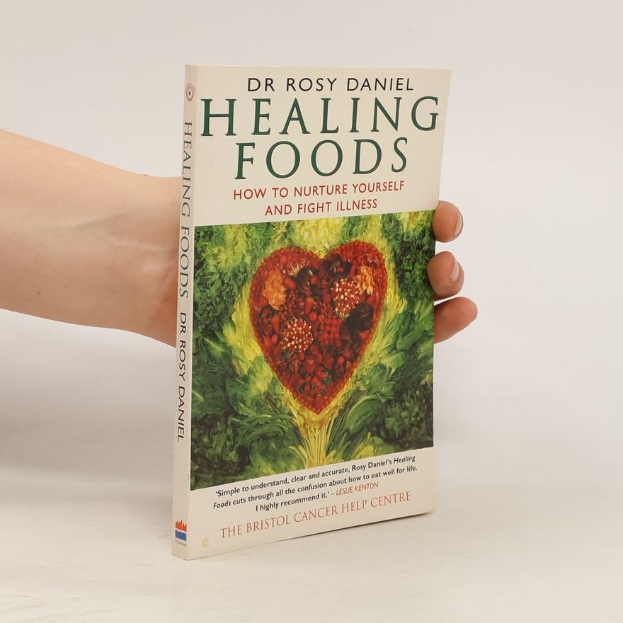Rosy Daniel Healing Foods