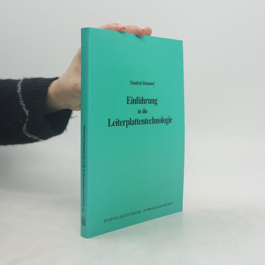Manfred Hummel Einführung in die Leiterplattentechnologie