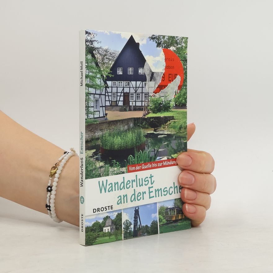 Michael Moll Wanderlust an der Emscher