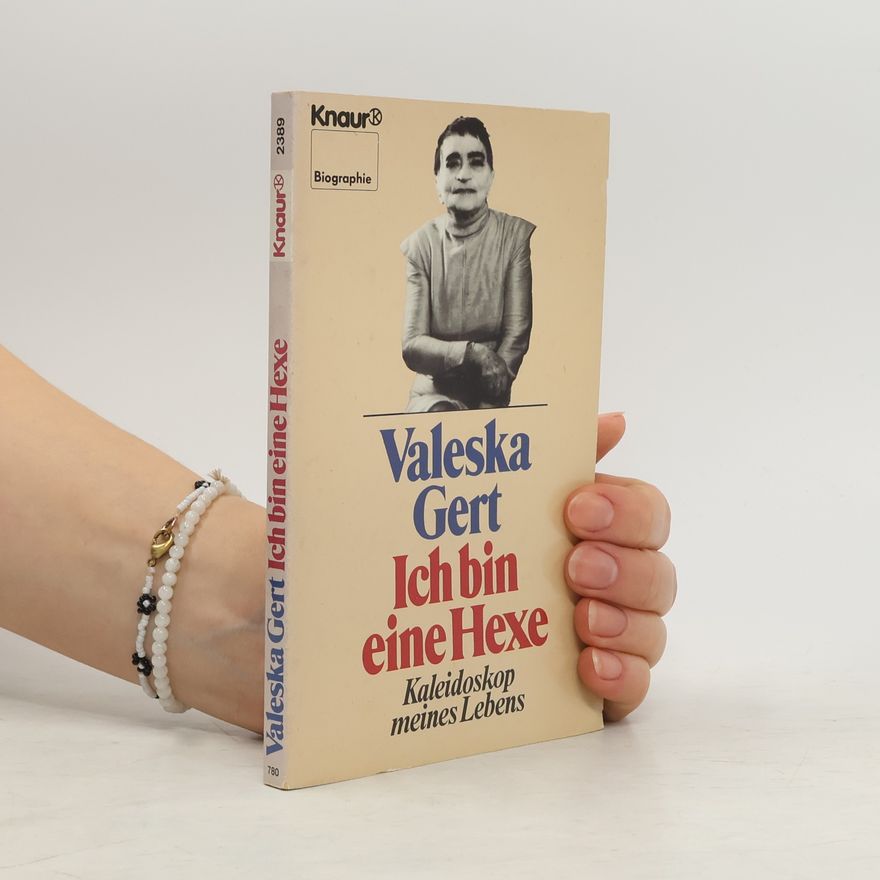Valeska Gert Ich bin eine Hexe