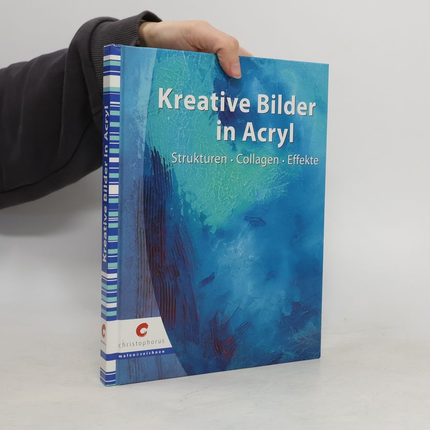 Anna Galkina Kreative Bilder in Acryl