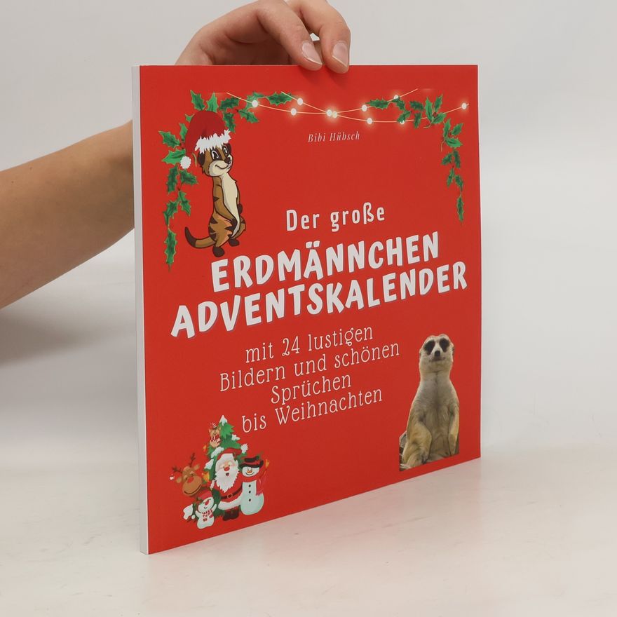 Bibi Hübsch Der grosse Erdmännchen-Adventskalender