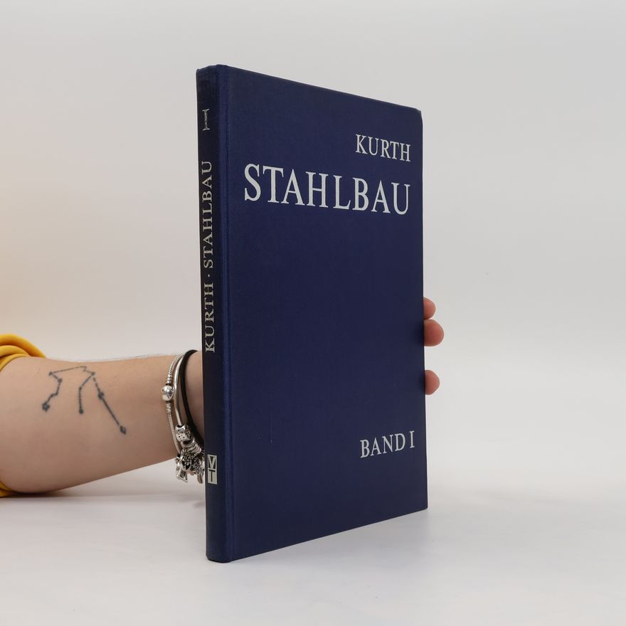 Kurt Friedrich Stahlbau I
