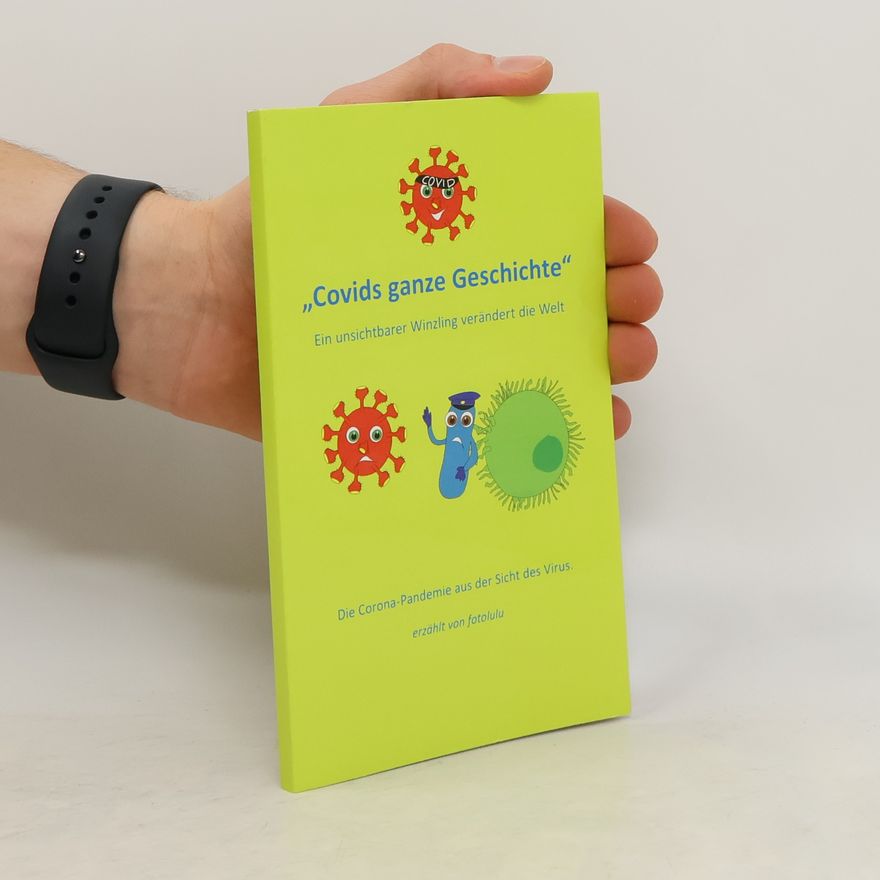fotolulu Covids ganze Geschichte für Kinder erklärt