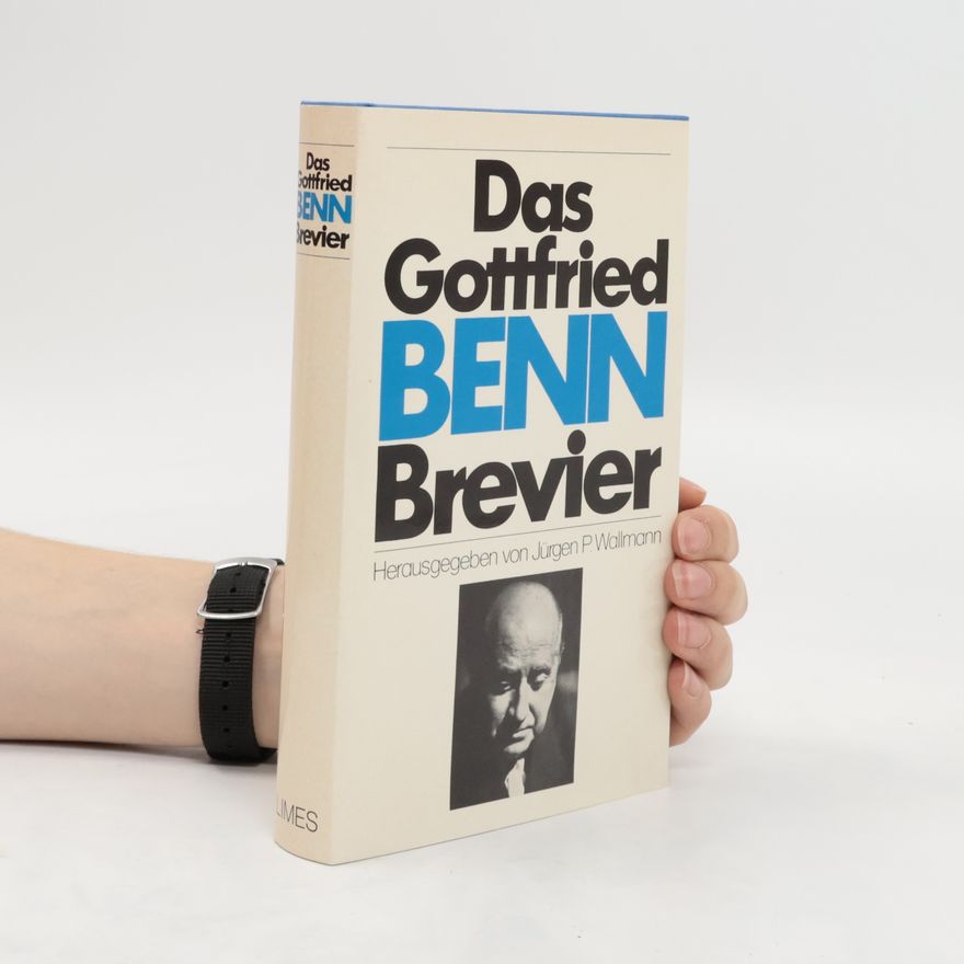 Gottfried Benn Das Gottfried-Benn-Brevier