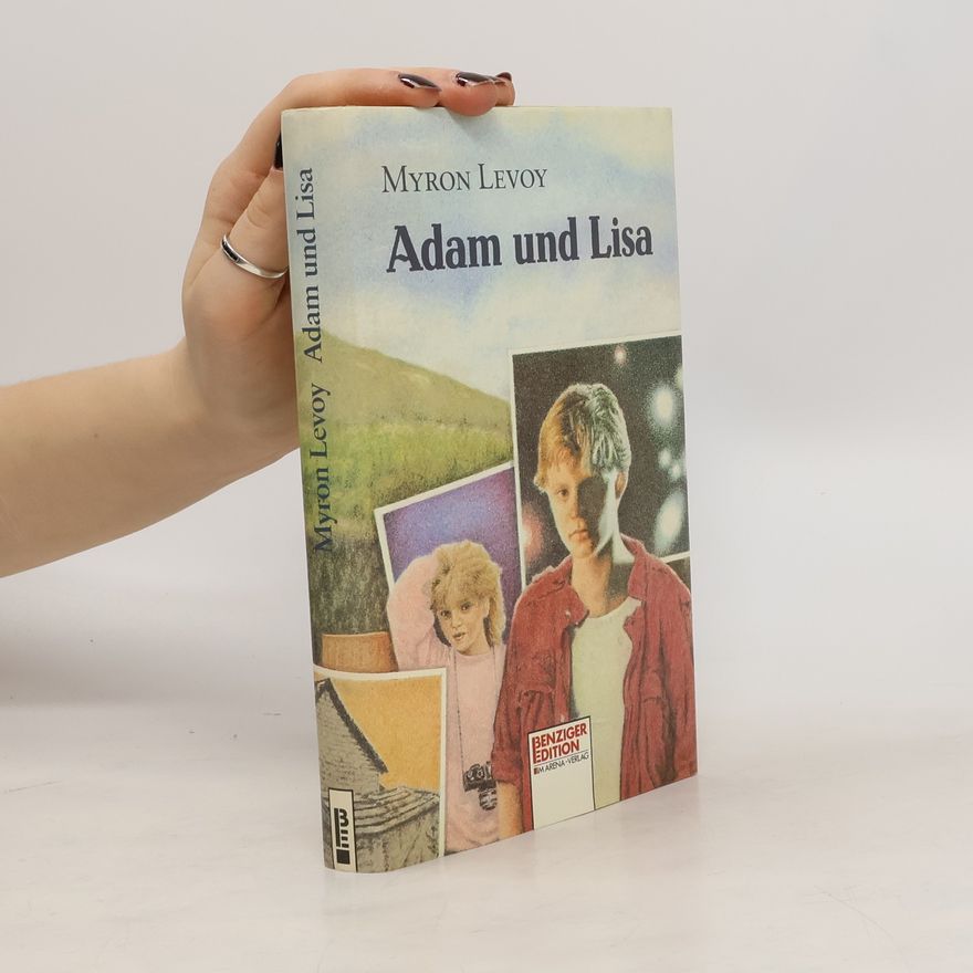 Myron Levoy Adam und Lisa