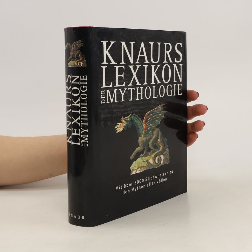 Gerhard J. Bellinger Knaurs Lexikon der Mythologie