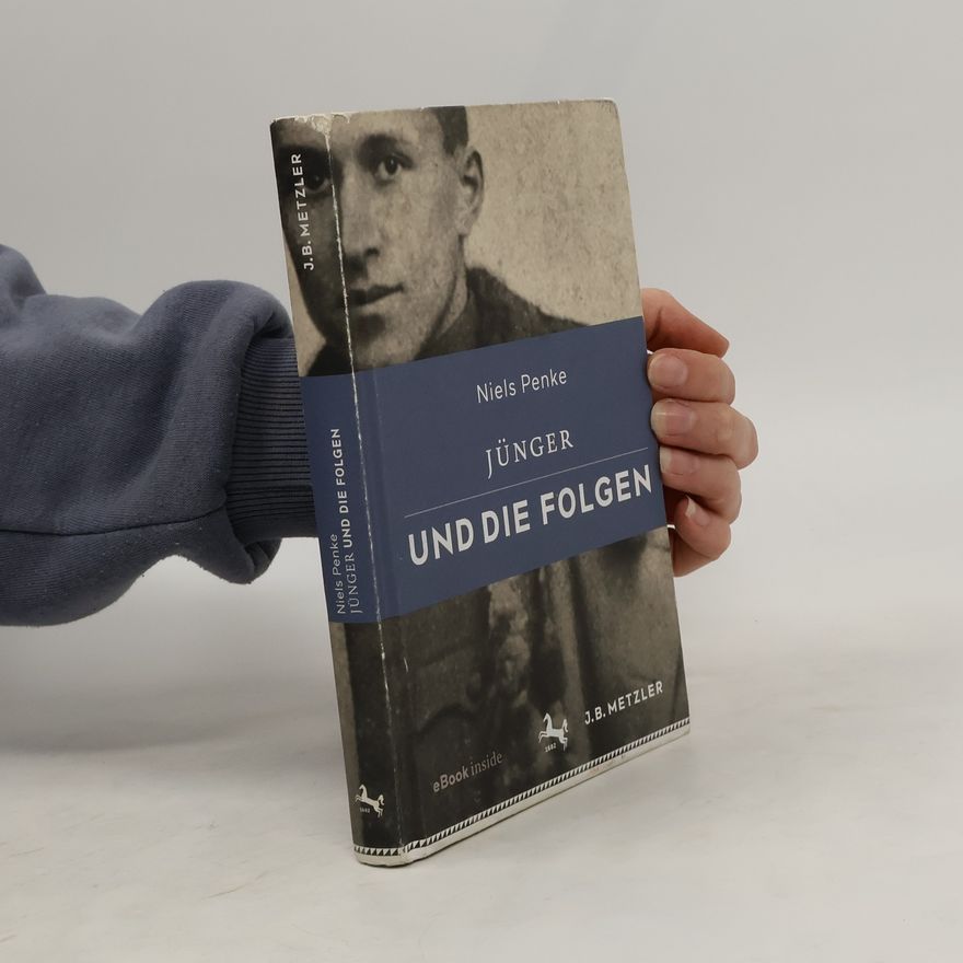 Niels Penke Jünger und die Folgen