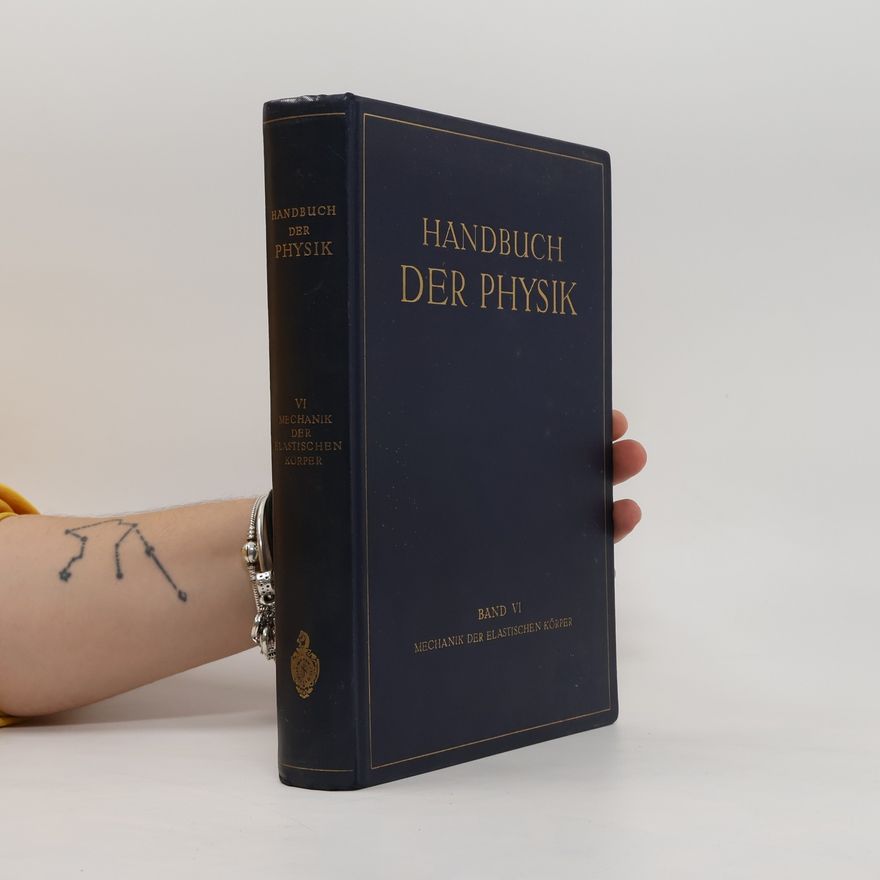 Autorenkollektiv Handbuch der Physik VI.