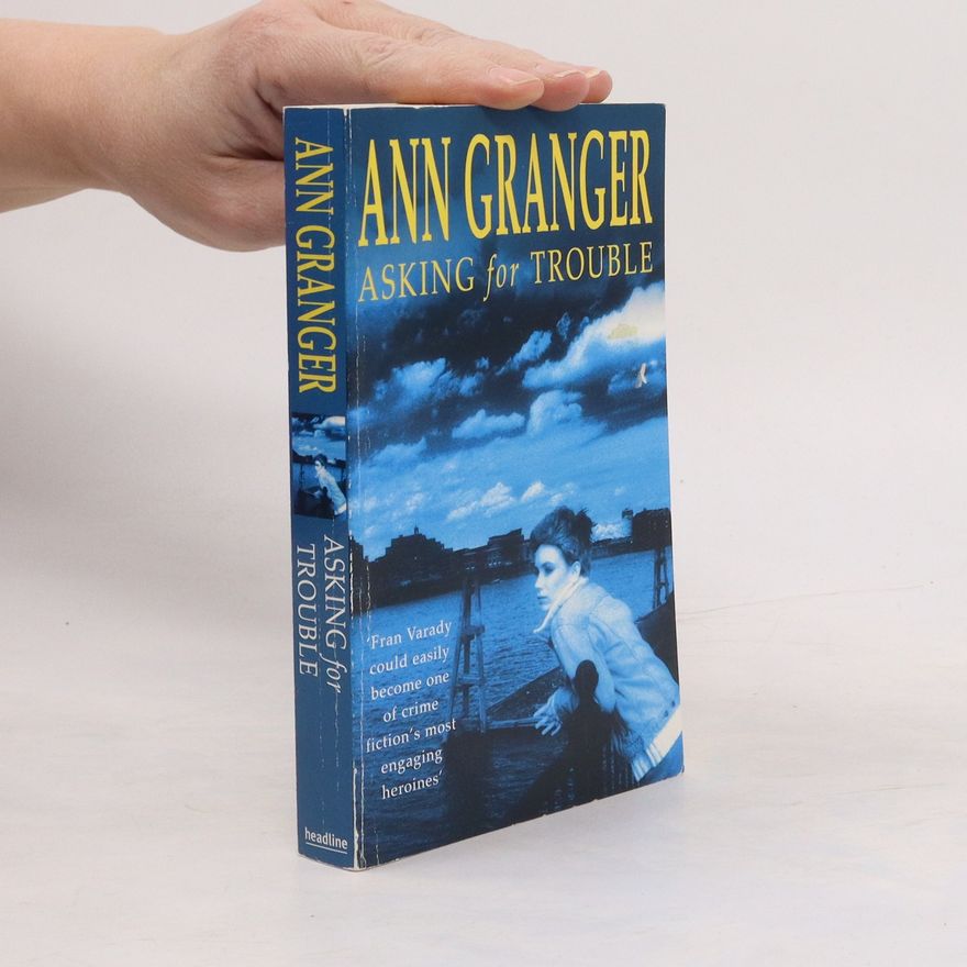 Ann Granger Asking for Trouble