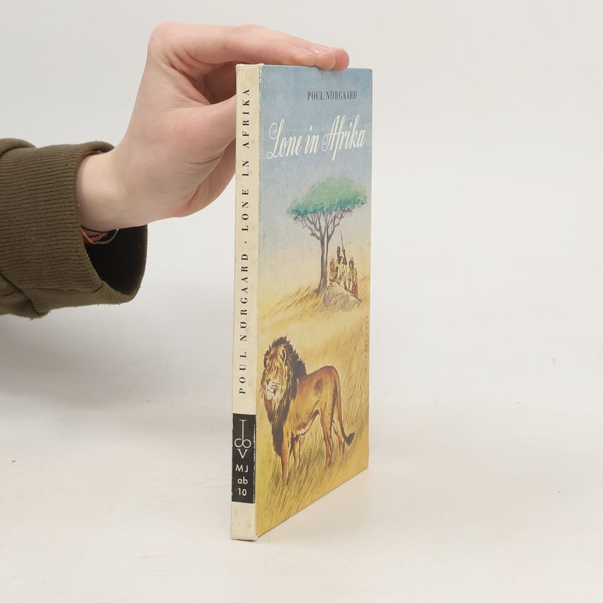 Poul Nörgaard Lone in Afrika