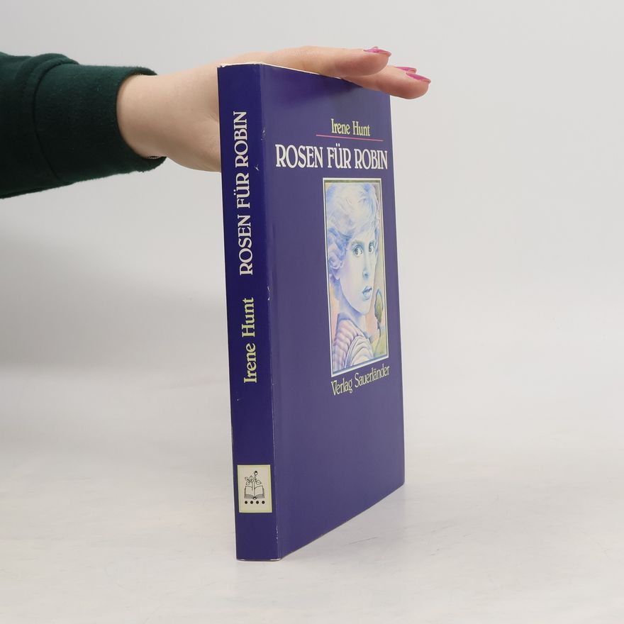 Irene Hunt Rosen für Robin