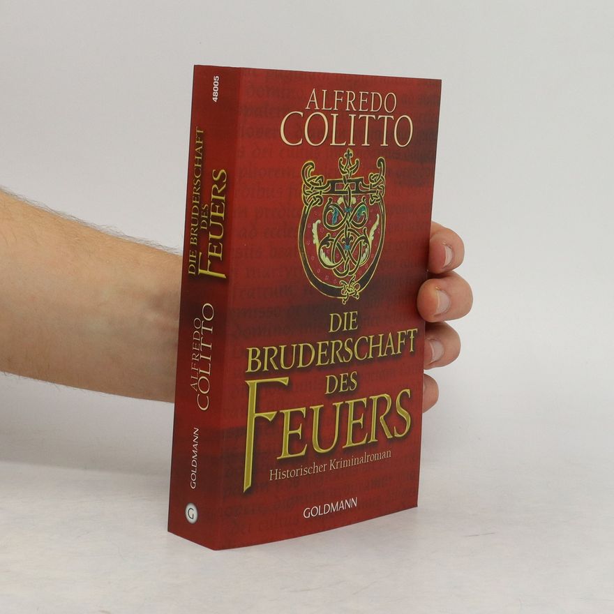 Alfredo Colitto Die Bruderschaft des Feuers