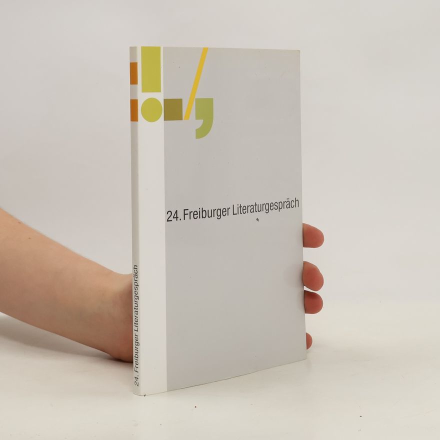 Various authors 24. Freiburger Literaturgespräch