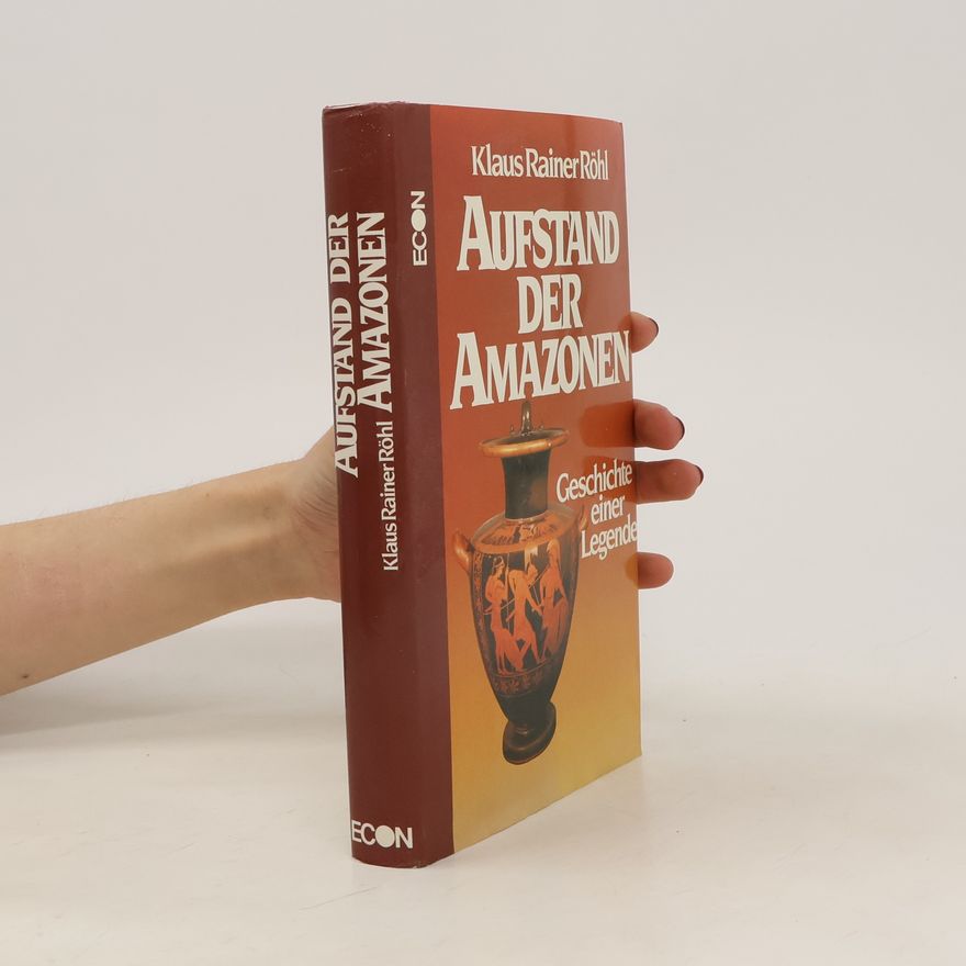 Klaus Rainer Röhl Aufstand der Amazonen