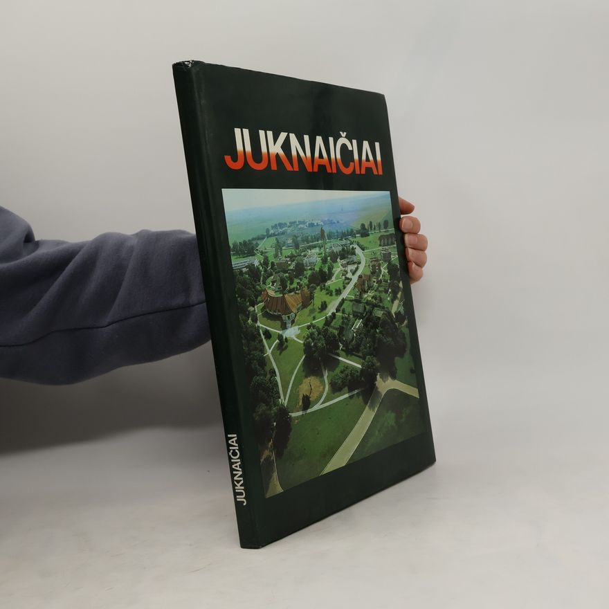 Kolektív autorov Juknaičiai