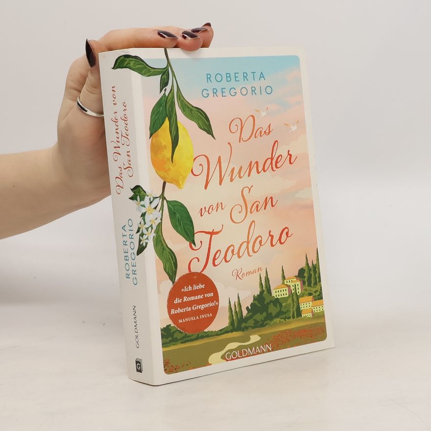 Roberta Gregorio Das Wunder von San Teodoro