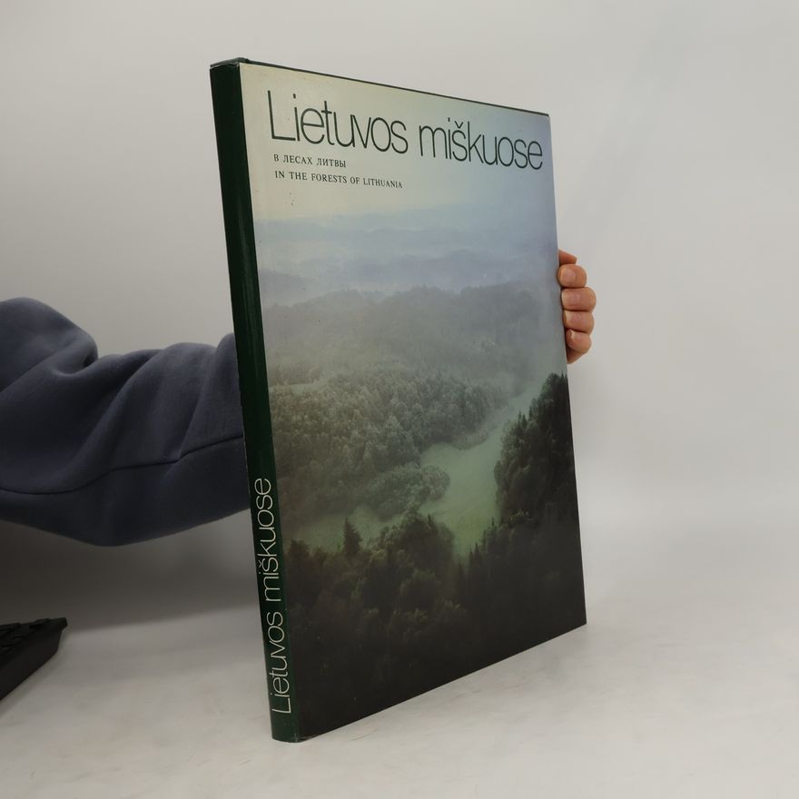 Kolektív autorov Lietuvos miškuose