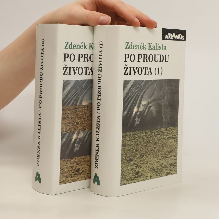 Zdeněk Kalista Po proudu života 1-2