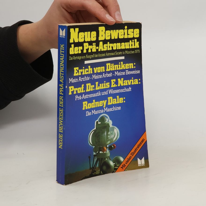 Autorenkollektiv Neue beweise der prä-astronautik