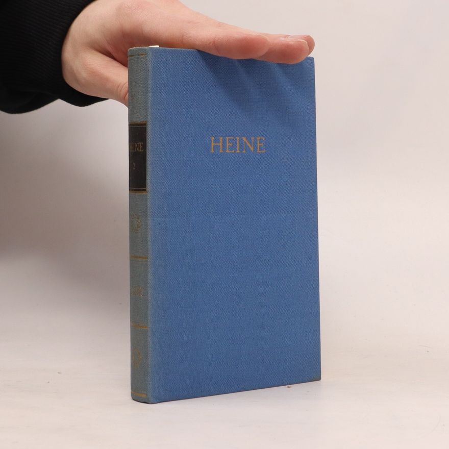 Heinrich Heine Heines Werke in fünf Bänden. Zweiter Band