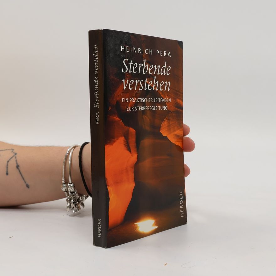 Heinrich Pera Sterbende verstehen