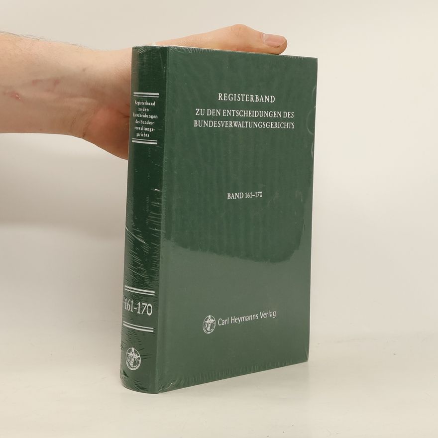 Kolektív autorov Registerband zu den Entscheidungen des Bundesverwaltungsgerichts. Band 161-170