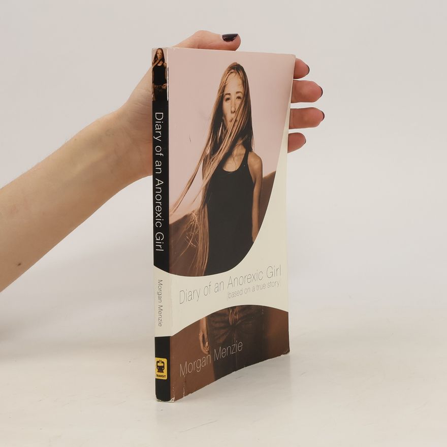 Morgan Menzie Diary of an Anorexic Girl