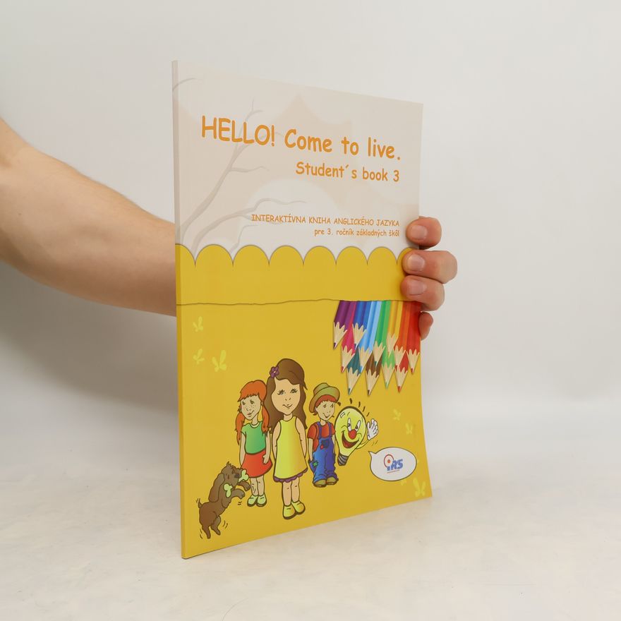 Autorenkollektiv HELLO! Come to live. Student's book 3