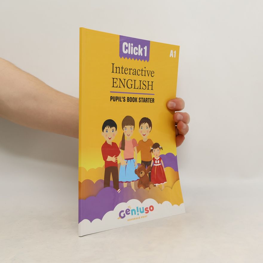 Ivana Šestáková Interactive English. Pupil's Book Starter