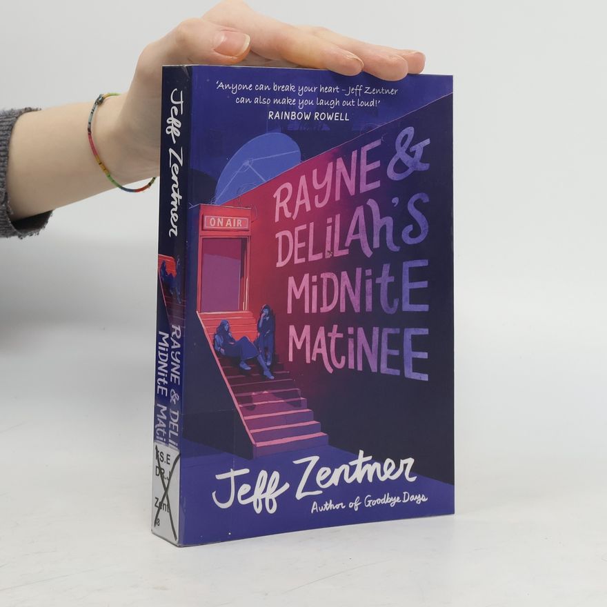 Jeff Zentner Rayne and Delilah's Midnite Matinee