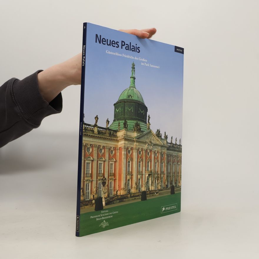 Autorenkollektiv Neues Palais im Park Sanssouci