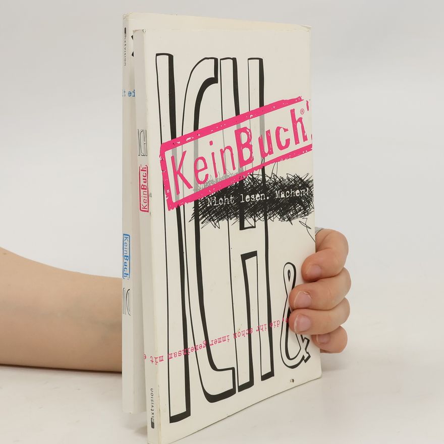 Autorenkollektiv KeinBuch ICH & DU. 2 x 43 Dinge, die ihr schon immer gemeinsam mit einem Buch tun wolltet, aber nie durftet