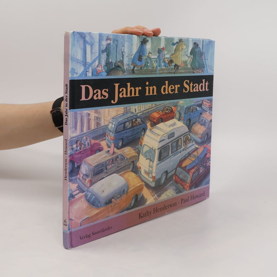 Kathy Henderson Das Jahr in der Stadt