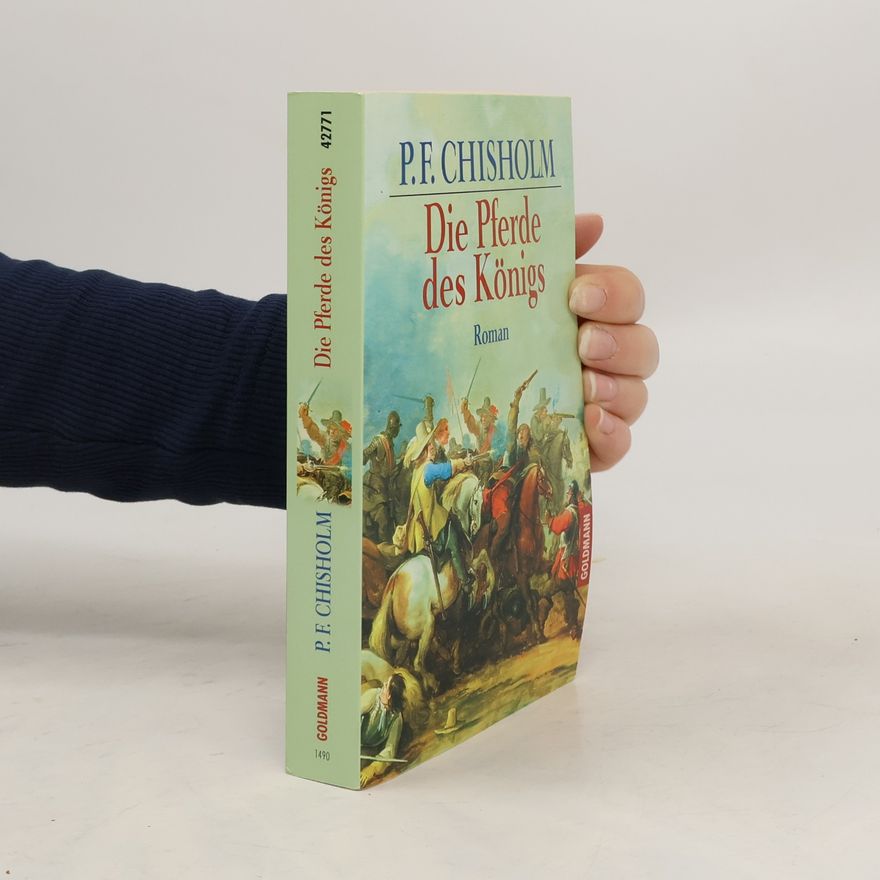 P. F. Chisholm Die Pferde des Königs.