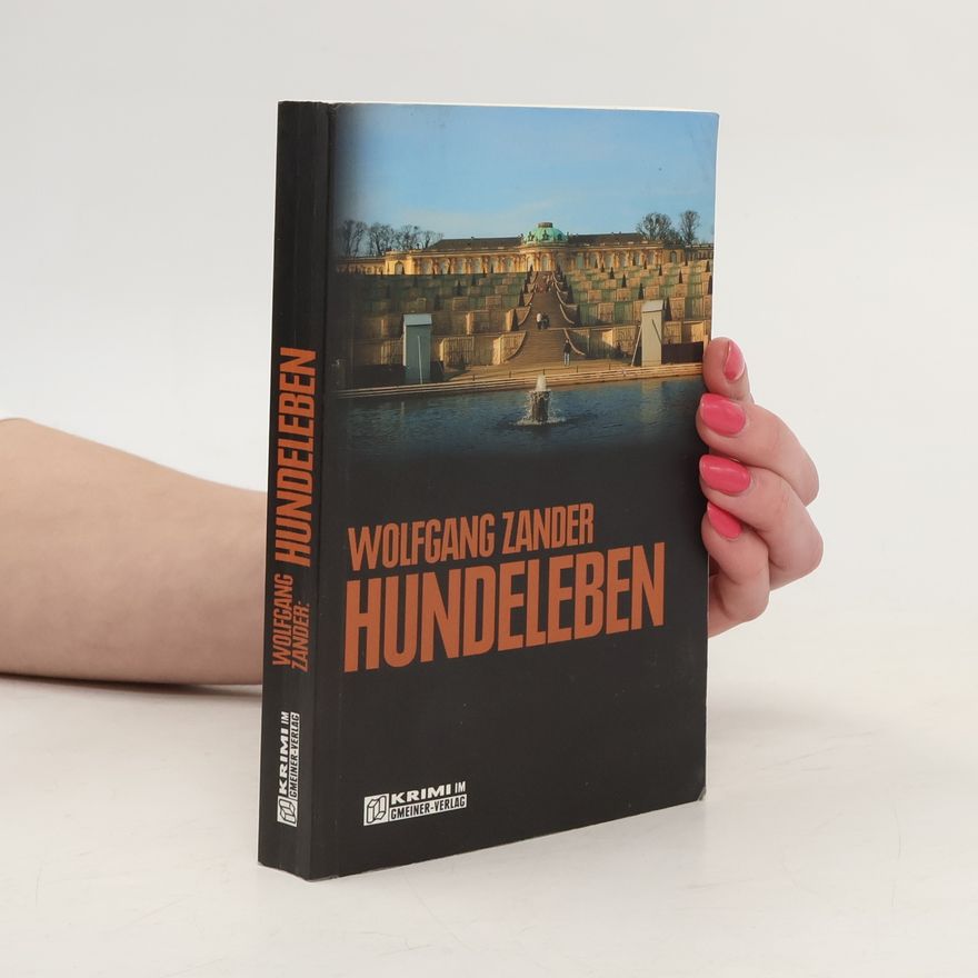 Wolfgang Zander Hundeleben