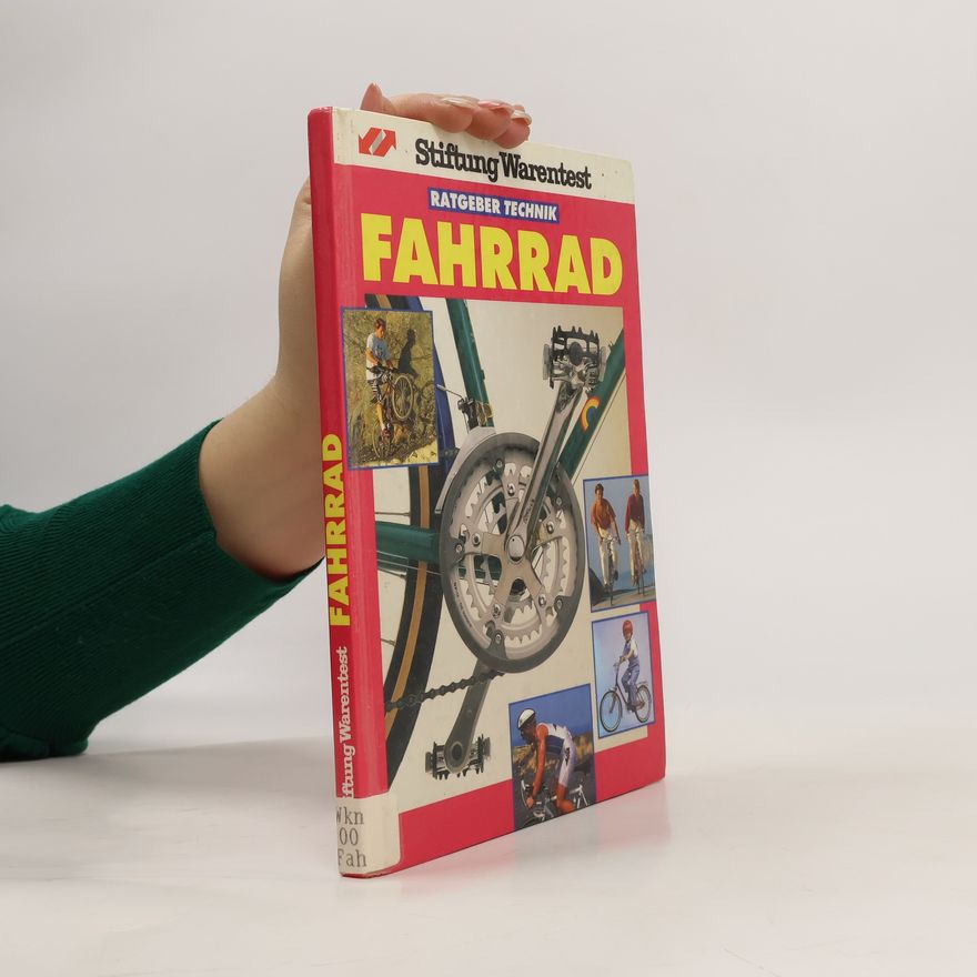Various authors Fahrrad. Ratgeber Technik