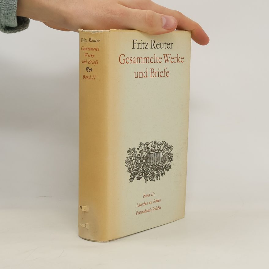 Fritz Reuter Gesammelte Werke und Briefe Band II
