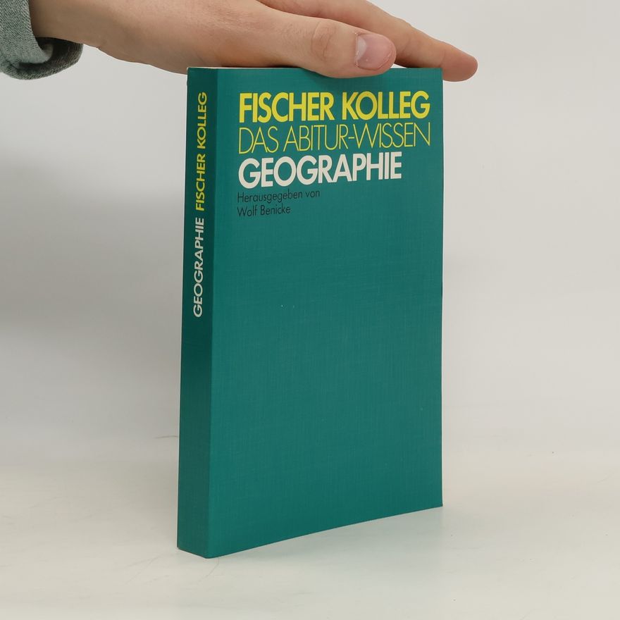 Autorenkollektiv Fischer Kolleg. Das Abitur Wissen. Geographie