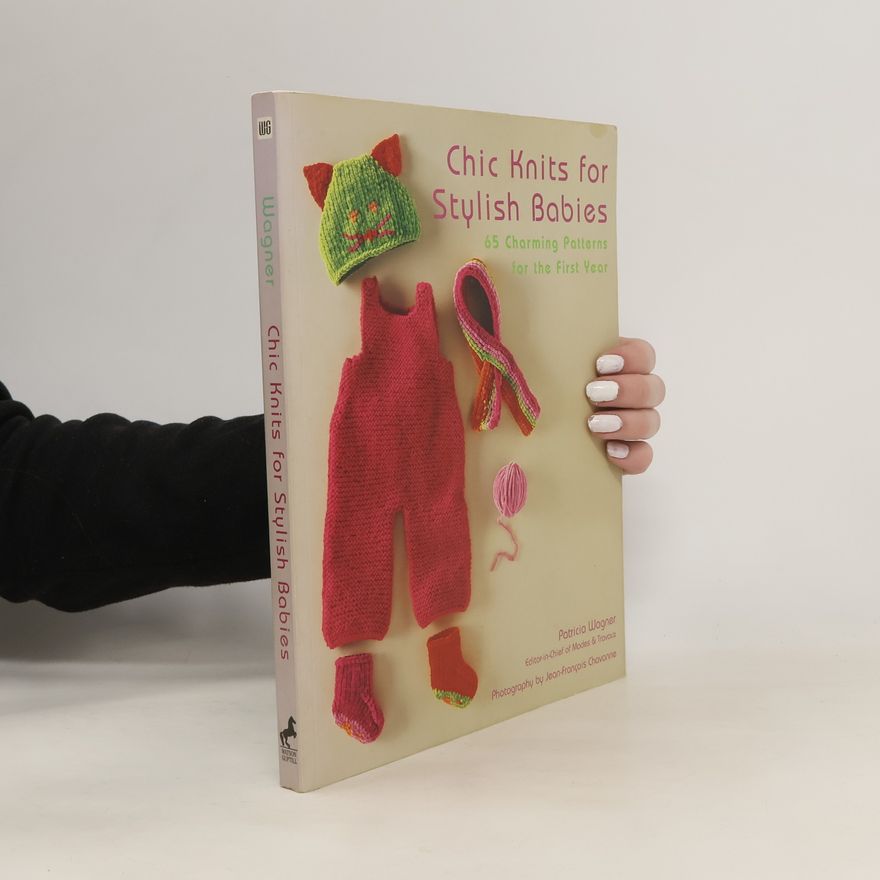 Patricia Wagner Chic Knits for Stylish Babies