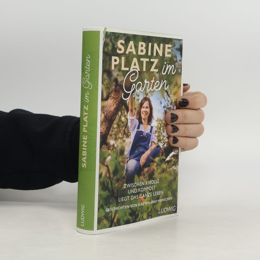 Sabine Platz Platz im Garten