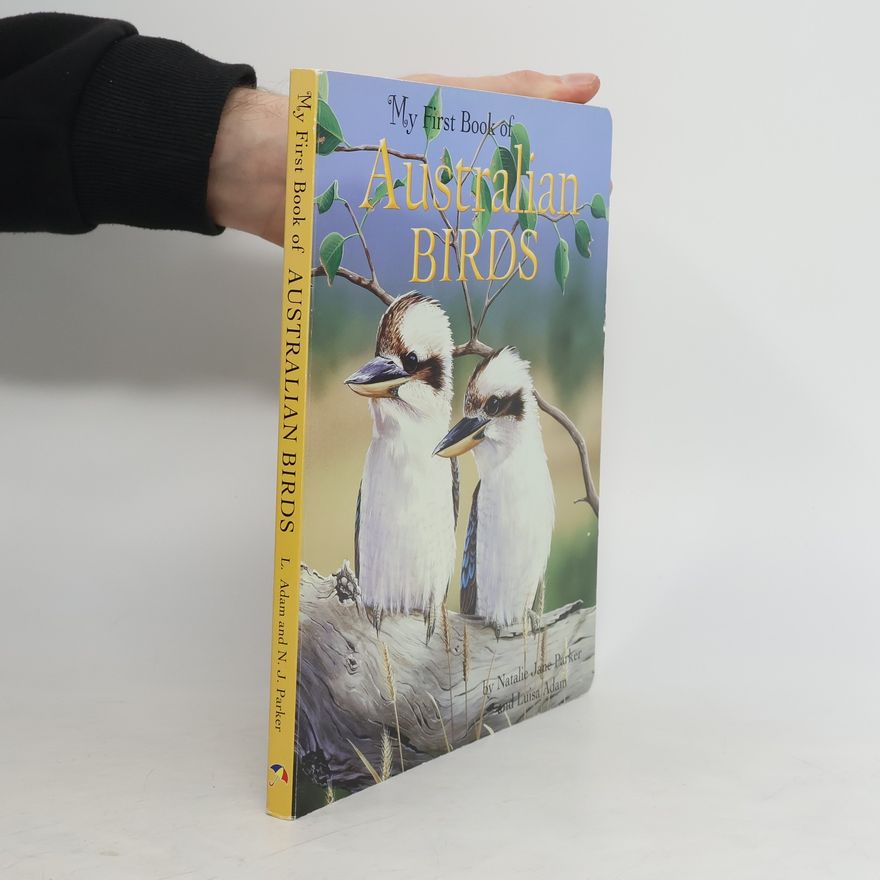 N. J. Parker My First Book of Australian Birds