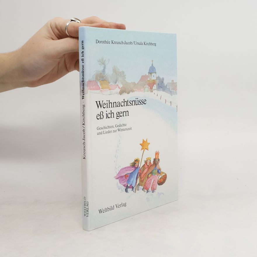 Autorenkollektiv Weihnachtsnüsse ess ich gern