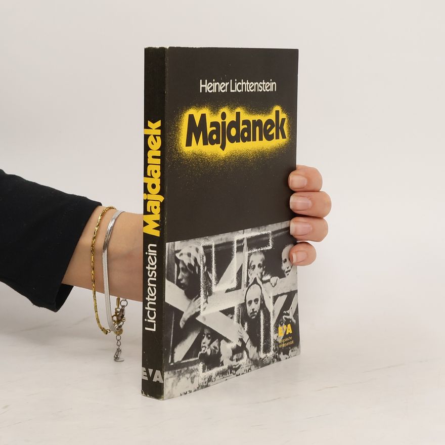 Heiner Lichtenstein Majdanek